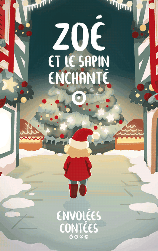 Zo¨¦ et le sapin enchant¨¦