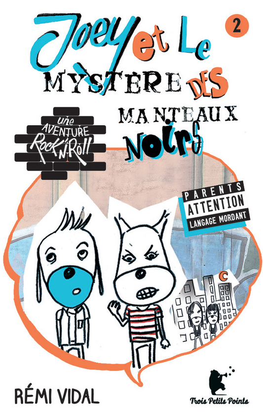 Joey et le myst¨¨re des Manteaux noirs