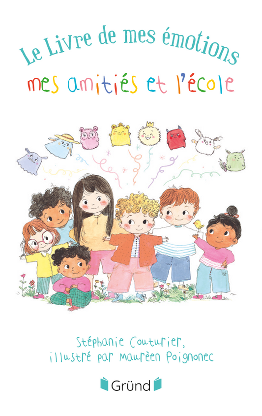 Le livre de mes ¨¦motions, mes amiti¨¦s et l'¨¦cole