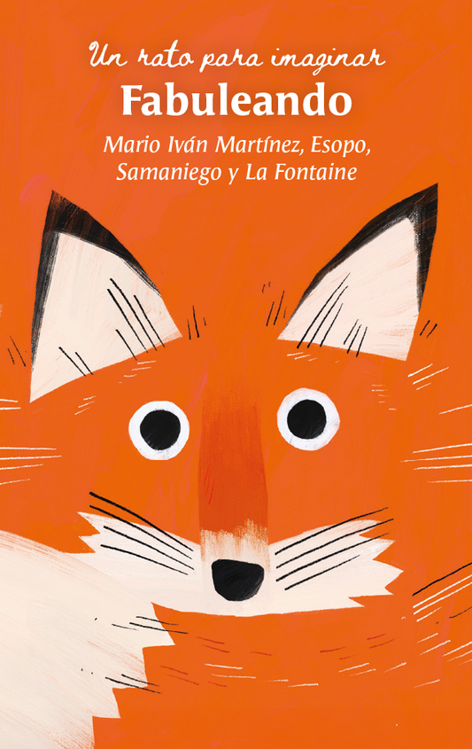 Fabuleando: F¨¢bulas de humor y sabiduria